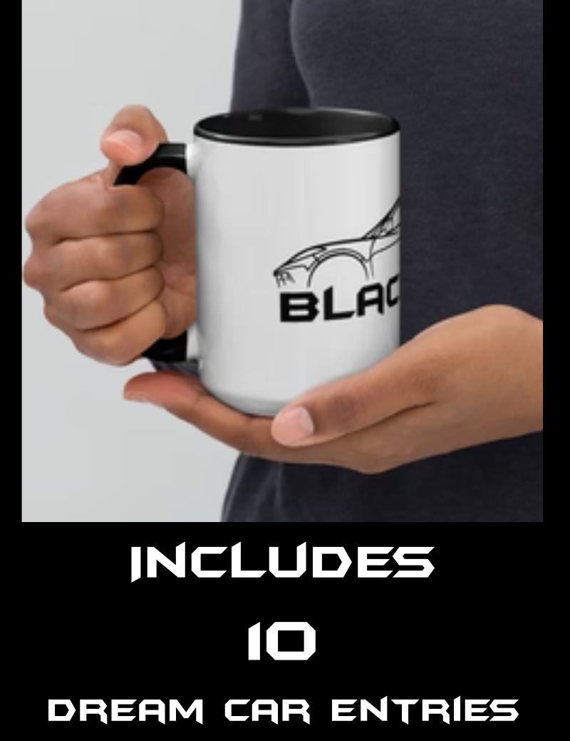 Black Out! Collector’s Mug — Includes 10 Dream Car Entries
