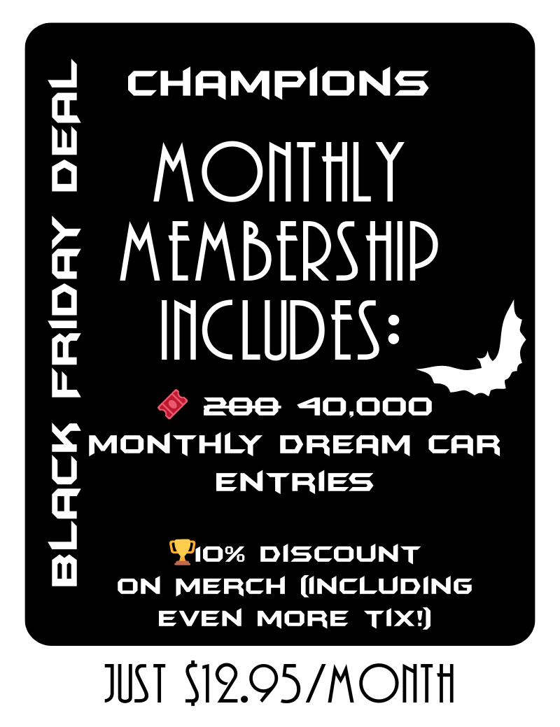BLACK FRIDAY SPECIAL Champions Monthly Membership Ticket Bundle