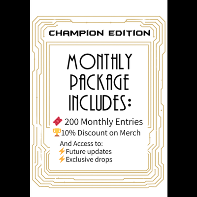 Champion Edition Monthly Ticket Bundle
