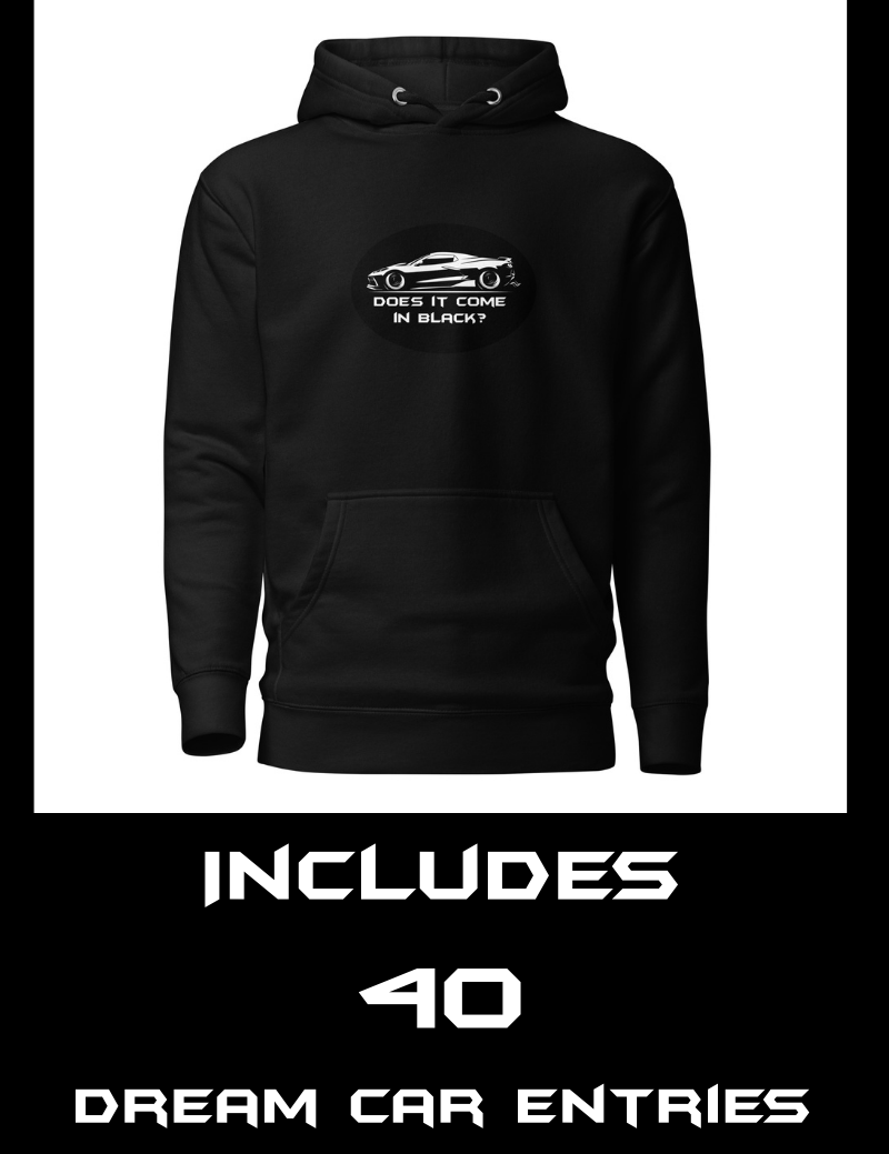 “Does It Come in Black?” Collector’s Hoodie — Includes 40 Dream Car Entries